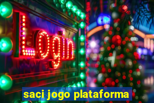 saci jogo plataforma